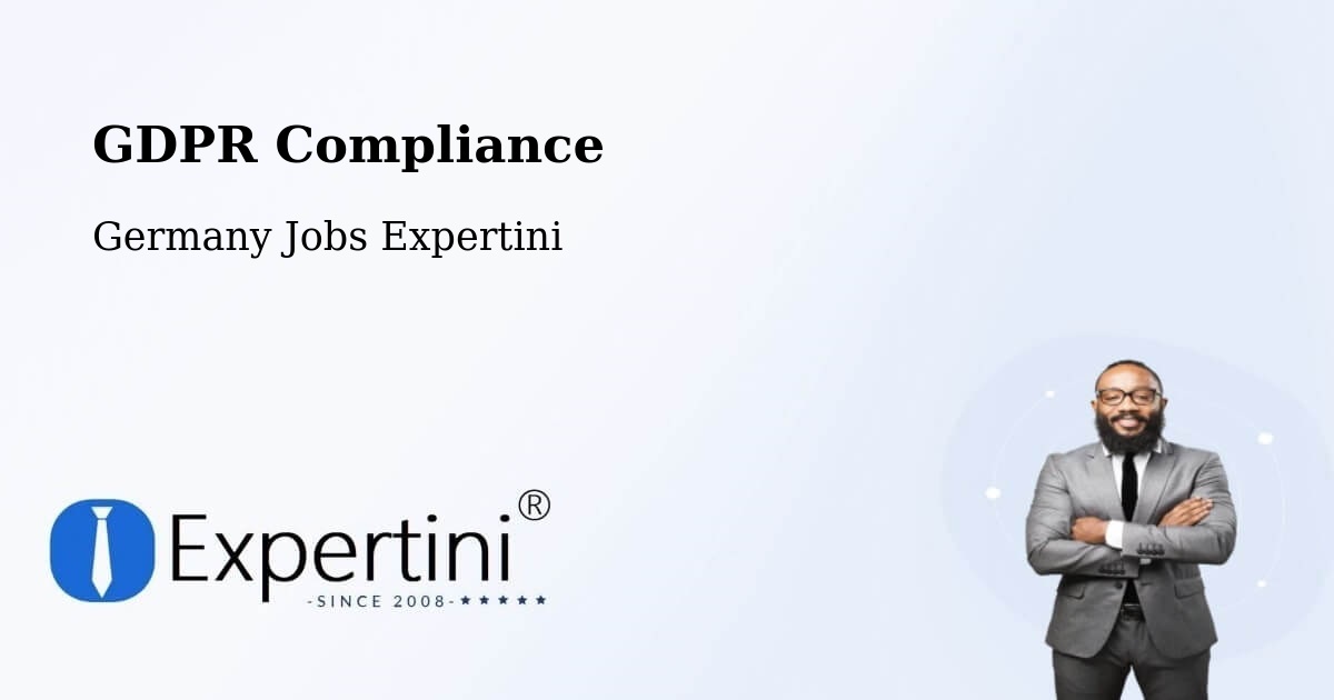 EU GDPR Compliance Statement – Gera - Germany Jobs Expertini