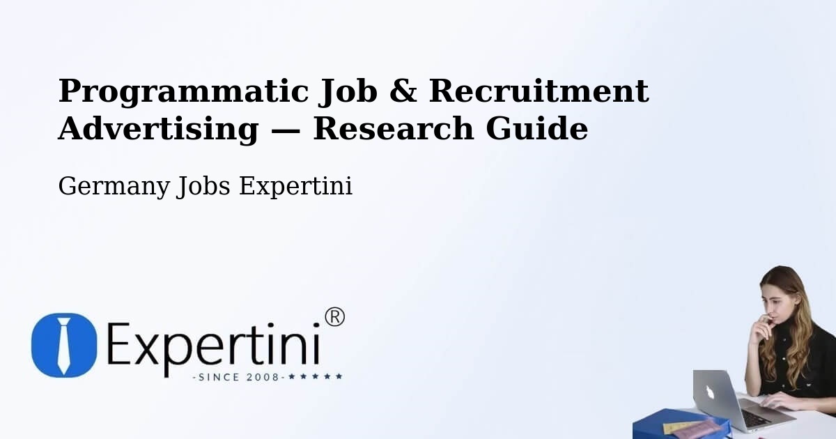Programmatic Job & Recruitment Advertising — Research Guide – Gera